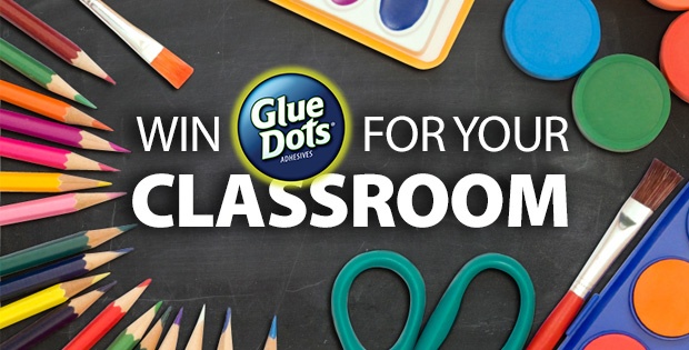 Win Glue Dots for Your Classroom
