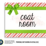 Glue Dots Coat Room Sign