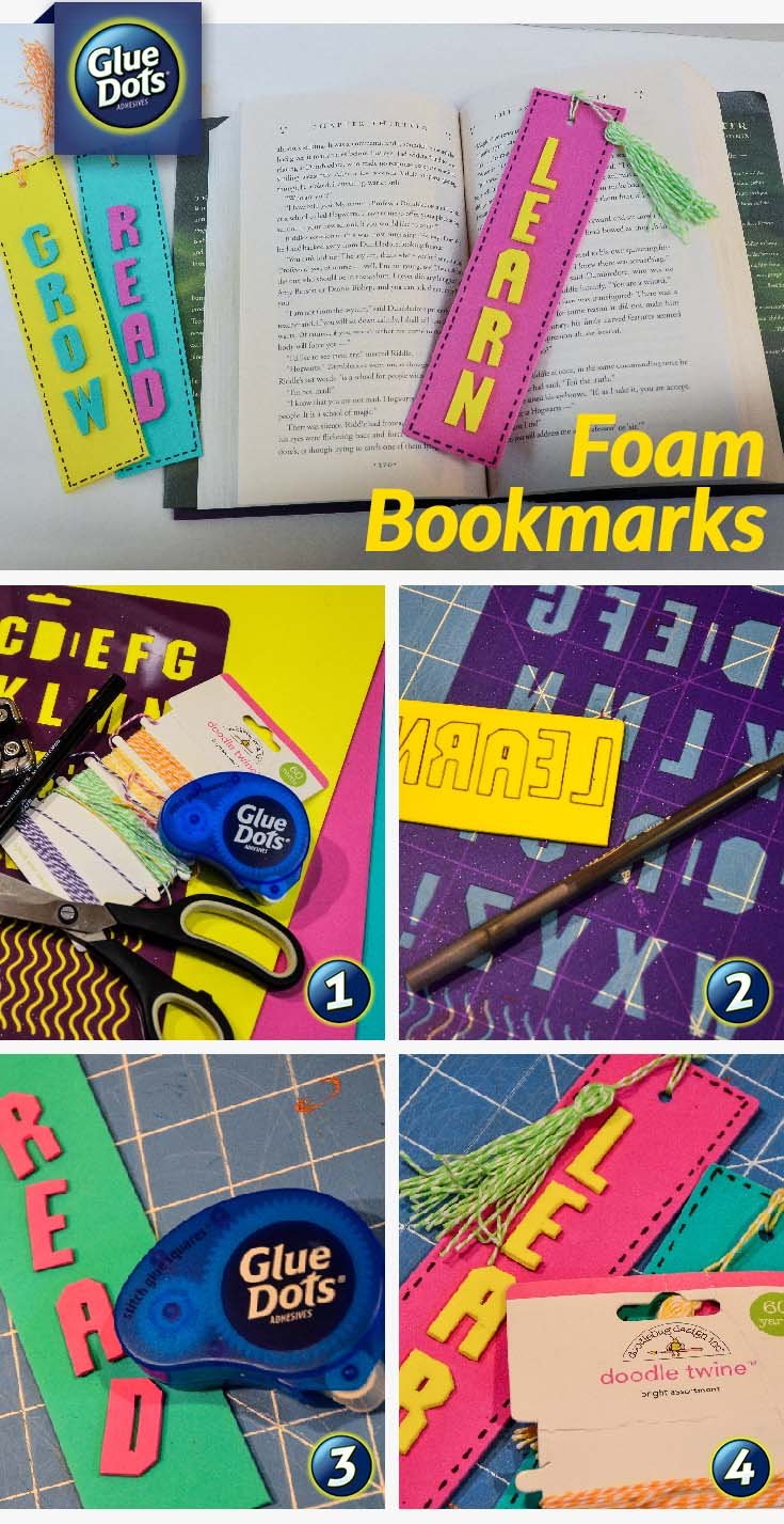 Make bookmarks with Glue Dots and Foamies for your blossoming book worm or to help your child get ready for a new school year.