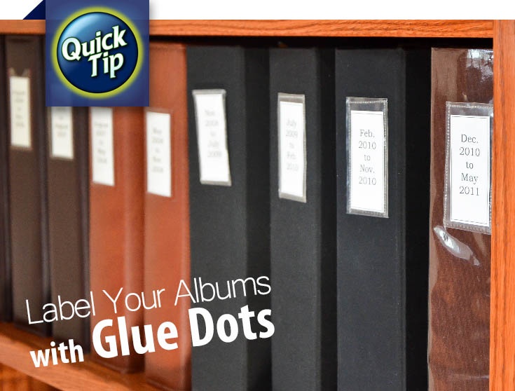 Make labels for your scrapbook albums with Glue Dots, paper and plastic sleeves. With this quick tip, you'll be organized in no time!